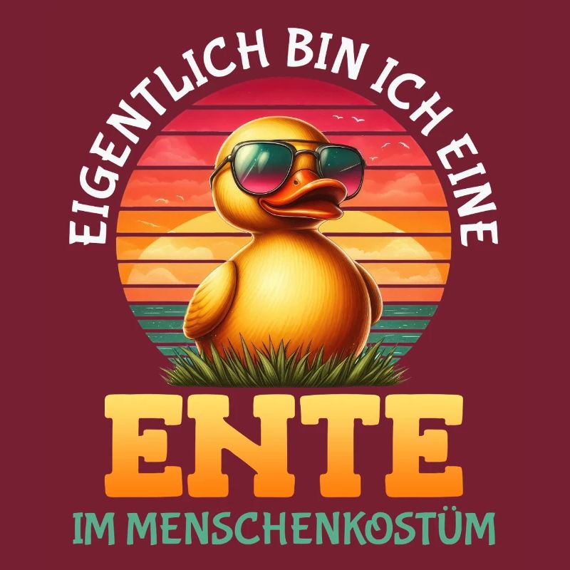 Karneval EIGENTLICH BIN ICH EINE ENTE IM MENSCHEN