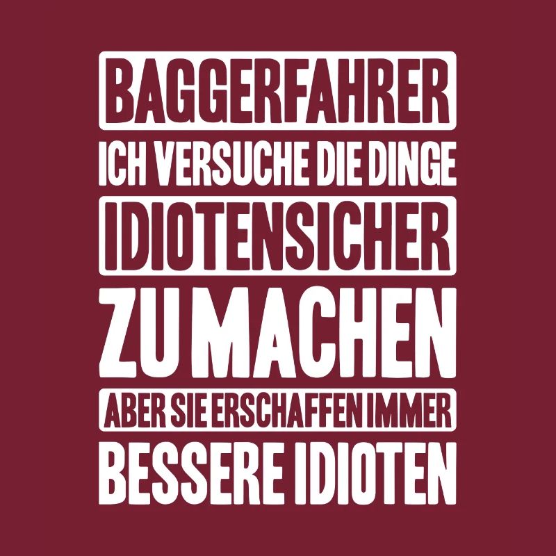 Baggerfahrer Baggerführer Heavy Equipment Operator
