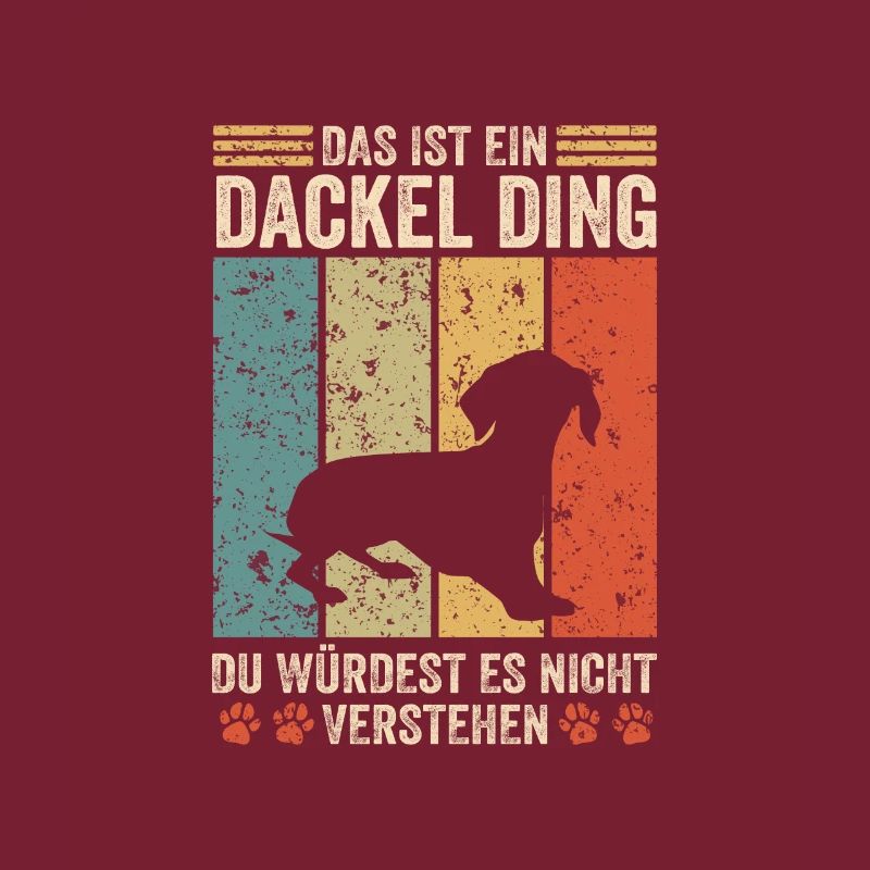 Das ist ein Dackel Ding