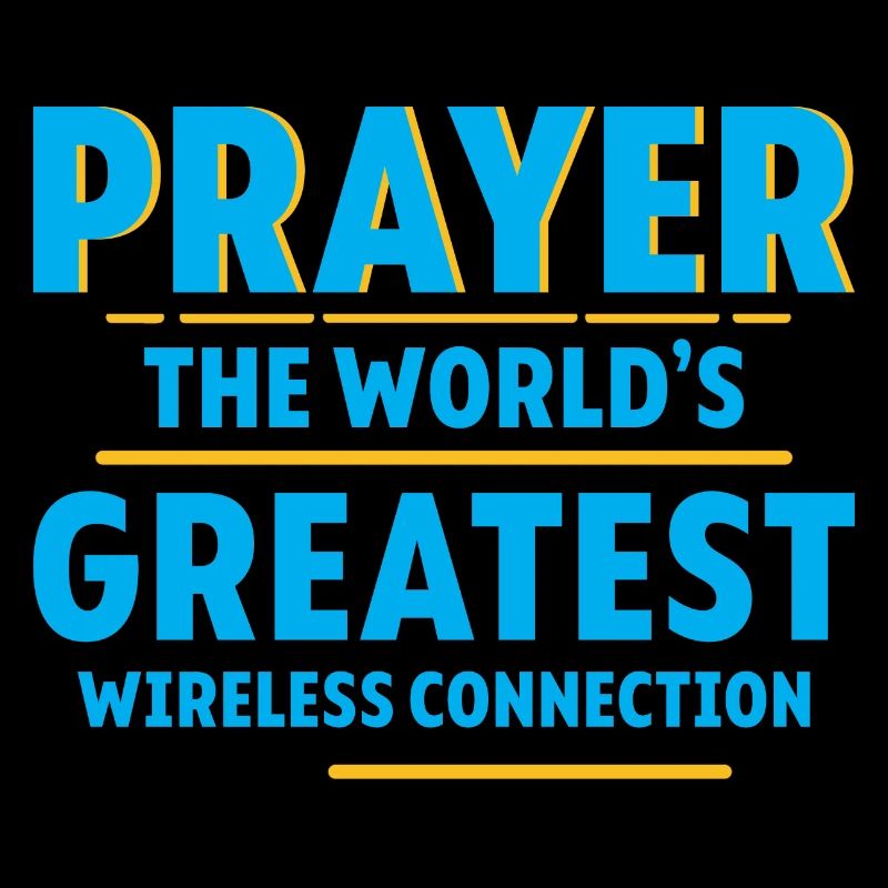 Prayer The World's Greatest Wireless Connection 4