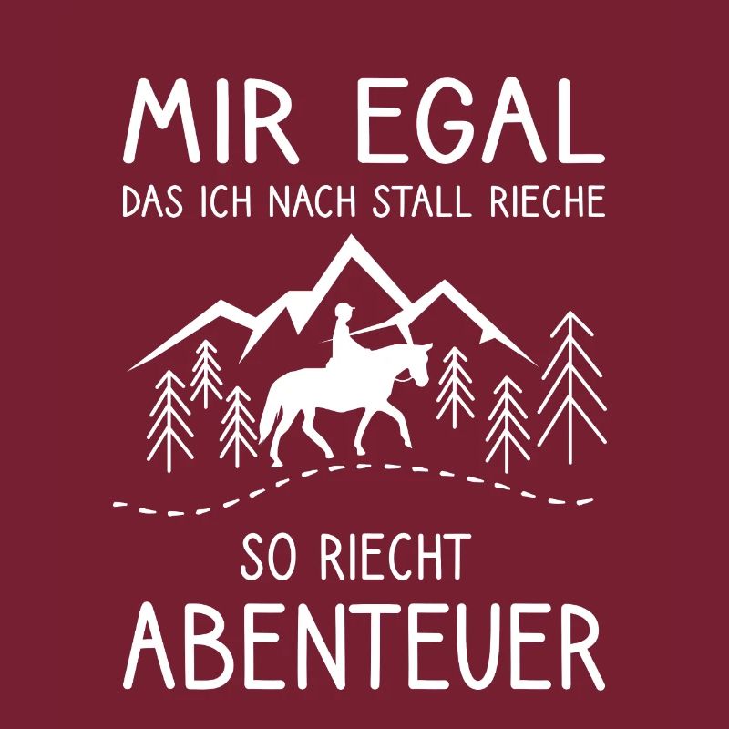 Mir egal das ich nach Pferd rieche