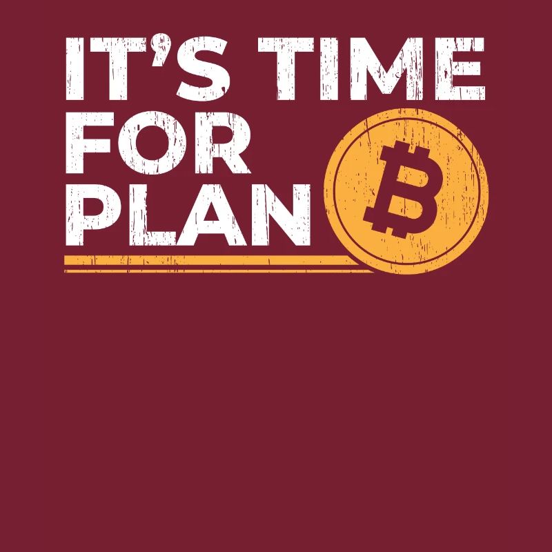 It Is Time For Plan B - Plan Bitcoin Gift