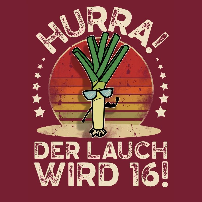 16. Geburtstag Hurra Der Lauch Wird 16