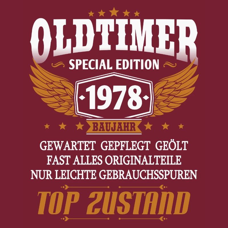 Oldtimer Baujahr 1978 geboren Geburtstag Spruch