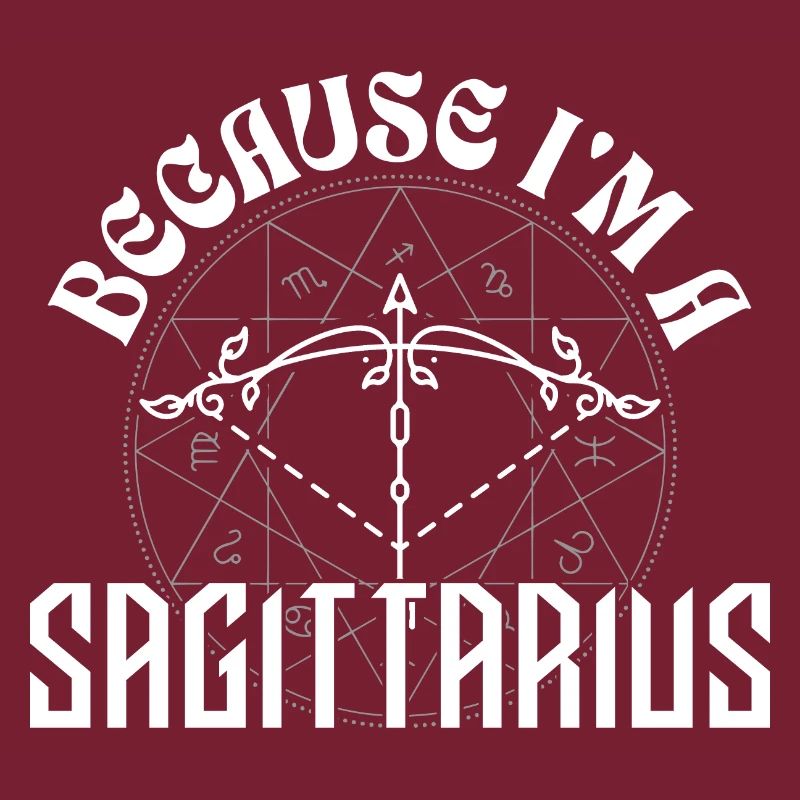 Weil ich ein Schütze bin - Sternzeichen