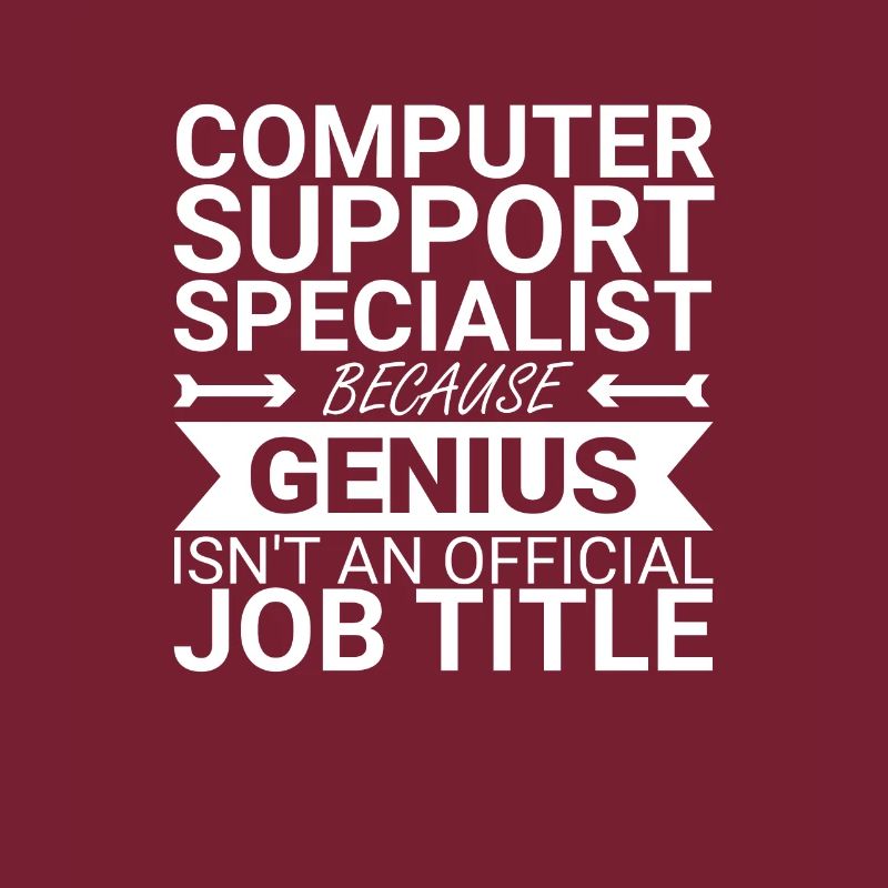 "Computer Support Specialist Genius | IT-Support"