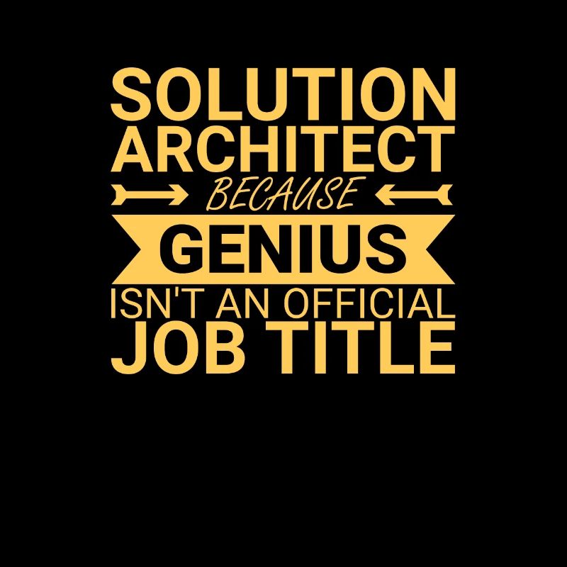Solution Architect Genius | Solution Architecture