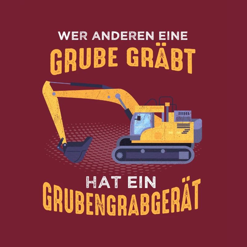 Wer Anderen Eine Grube Gräbt Grubengrabgerät
