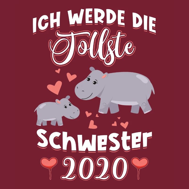 Ich werde die tollste Schwester 2020 Nilpferd