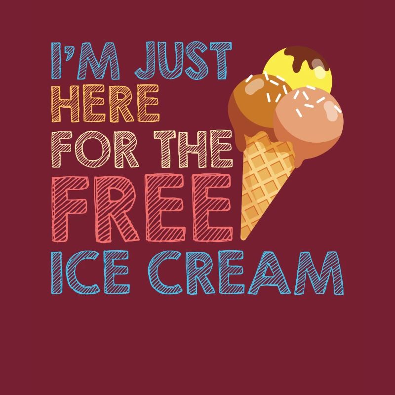 Just Here For Ice Cream Eiscreme Eis