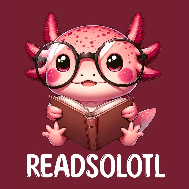 Axolotl Readsolotl Reading Bookish Book