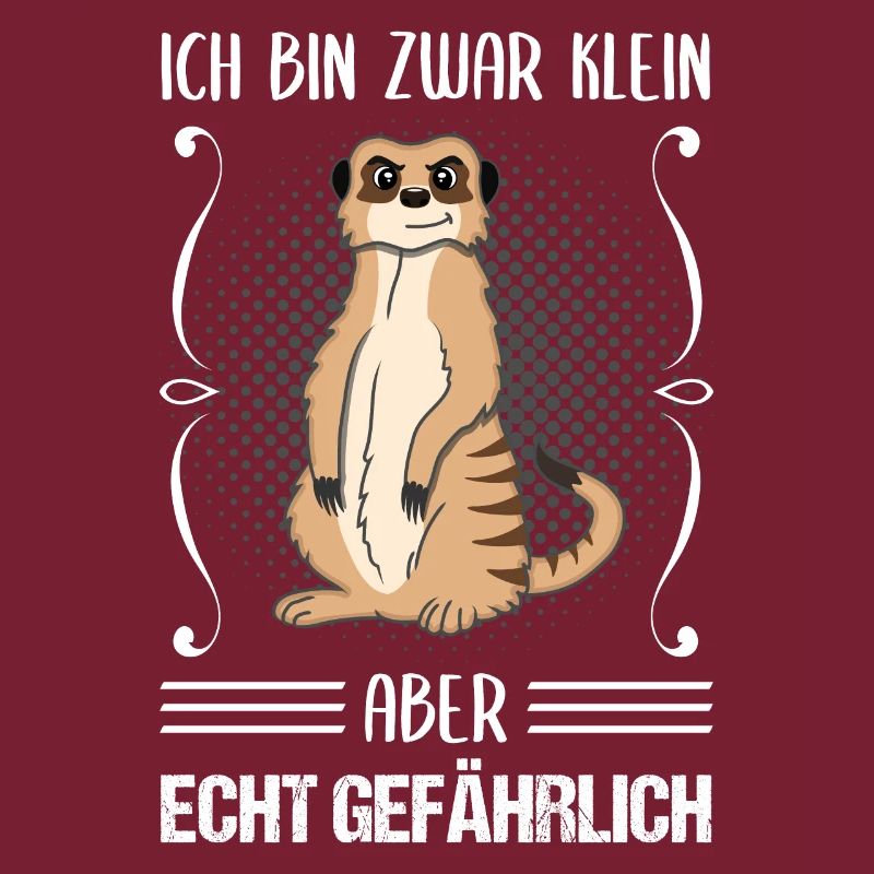 Erdmännchen Klein Aber Gefährlich Spruch Geschenk