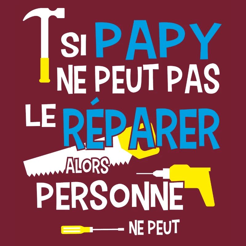 Papy bricoleur bricolage