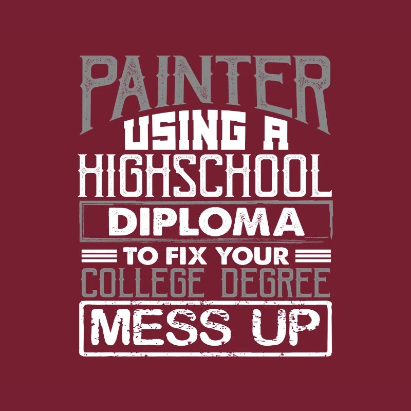 Painter Using High School Diploma Fix College