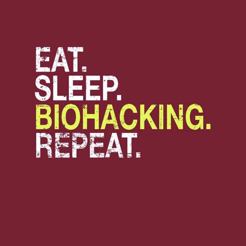 Eat Sleep Biohacking Repeat DNA Biohacker Gift