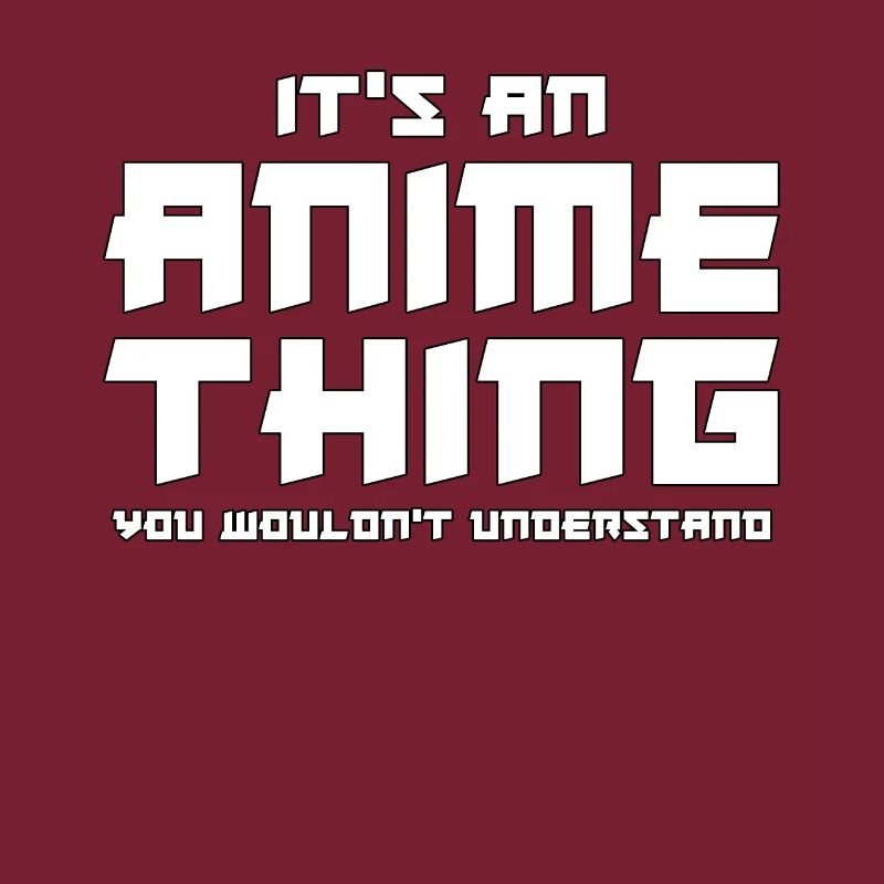 C'est une chose d'anime que vous ne comprenez pas
