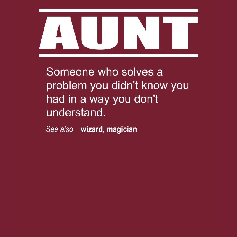 Funny Description Tee Shirt Aunt Edition