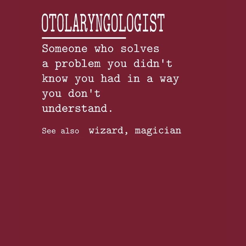 OTOLARYNGOLOGIST