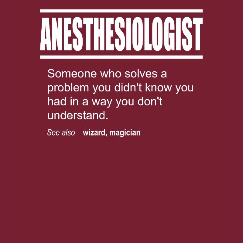 Funny Description Tee Anesthesiologist Edition