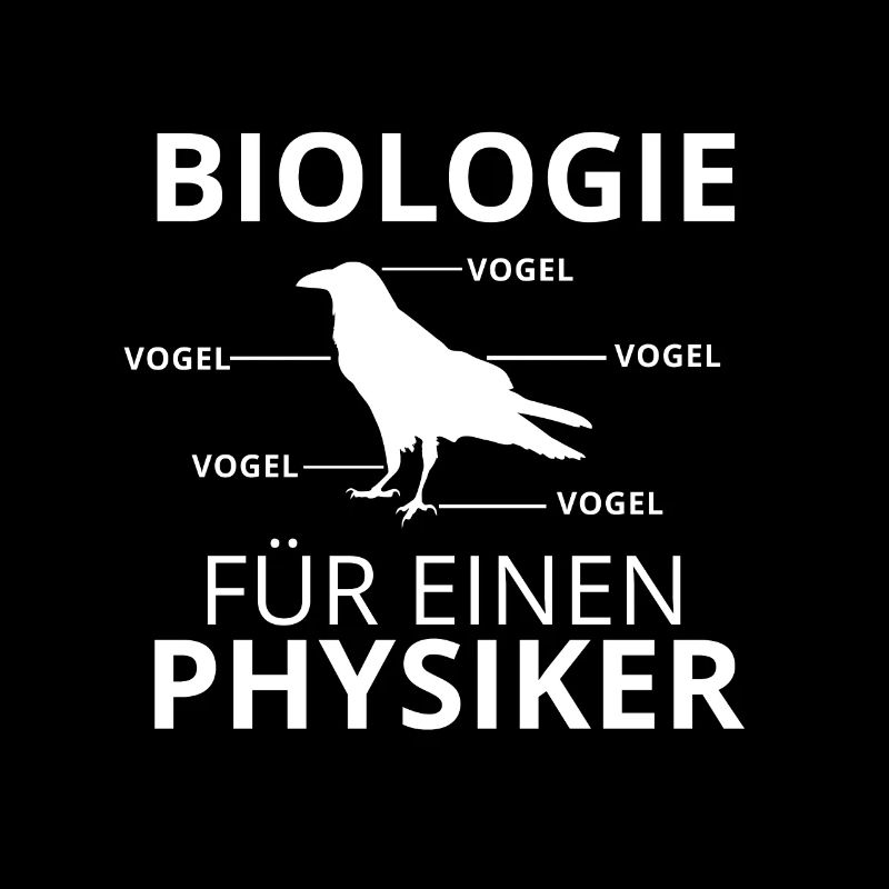 Physiker Vogel Lustig