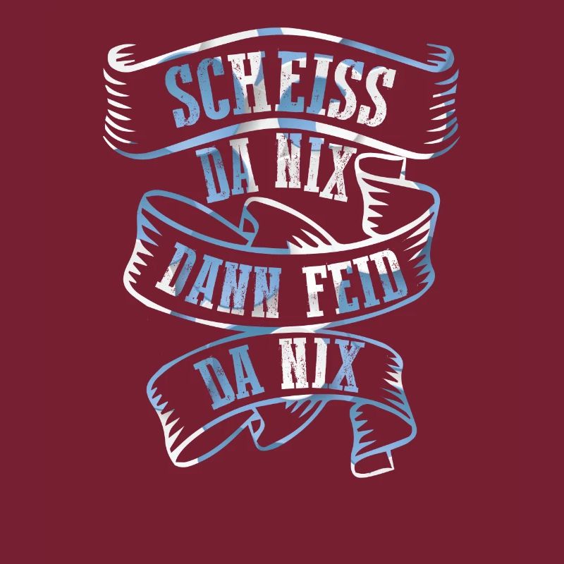 Dialecte bavarois Bavarois Boarisch Scheiss Da Nix