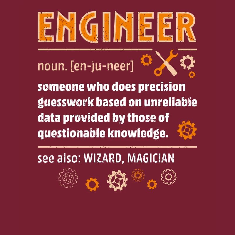 Engineer Definition Funny Engineering Nerdy Scienc