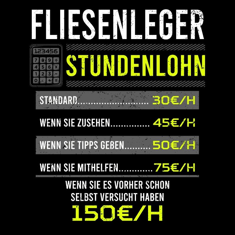 Fliesenleger Spruch Arbeitsshirt Kollegen Geschenk