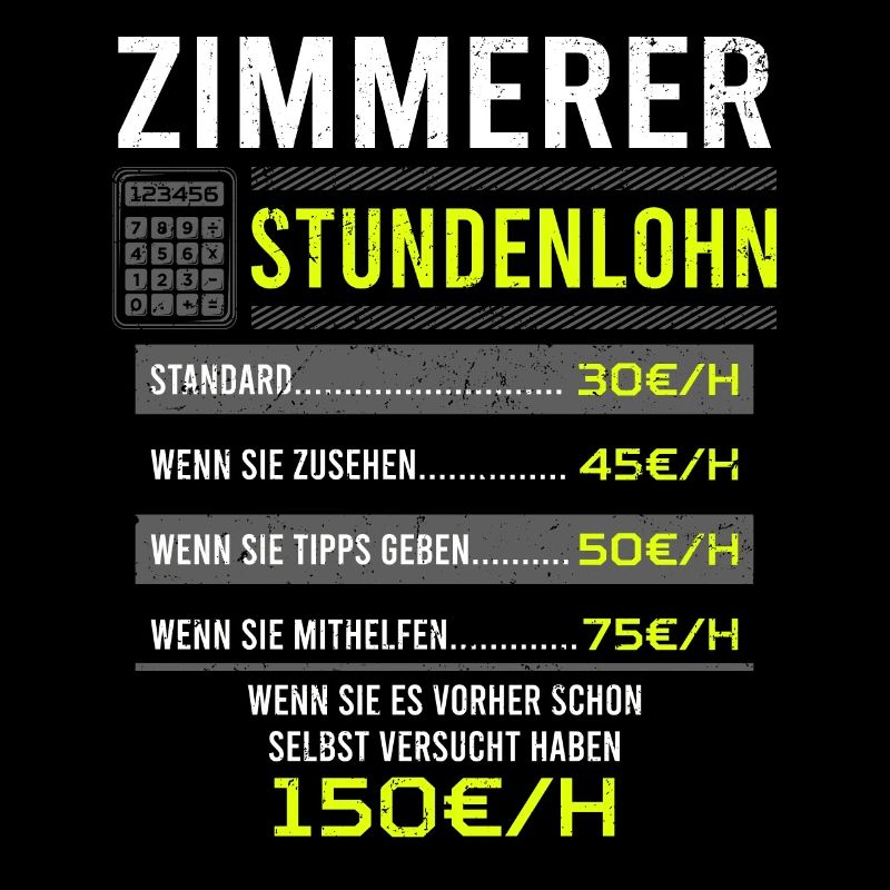 Zimmerer Spruch Arbeitsshirt Kollegen Geschenk