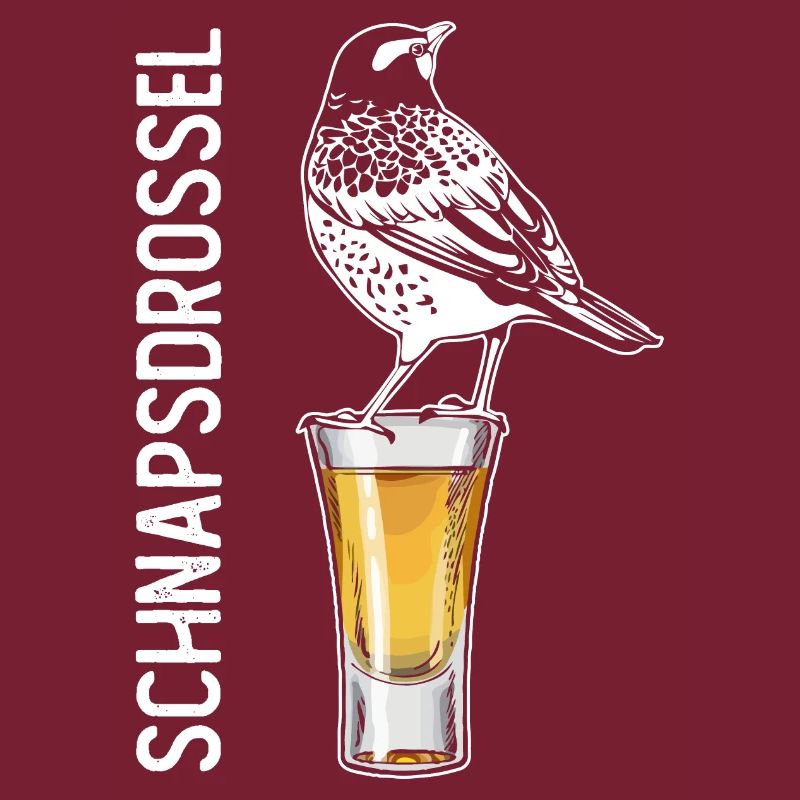 Schnapsdrossel Schnapstrinker Alkohol Schnaps