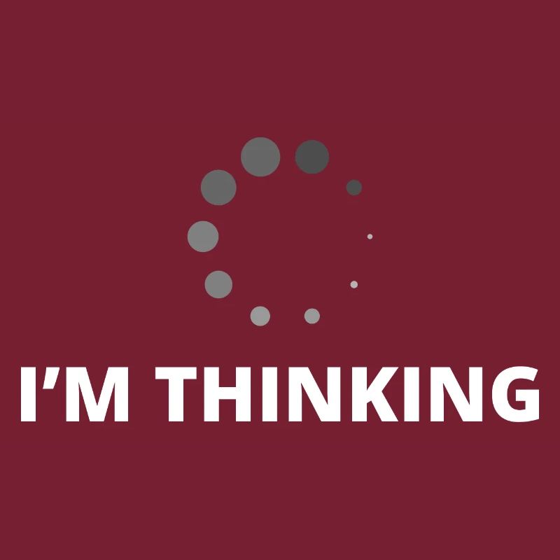 I'm Thinking Coder Software Developer Programmer N