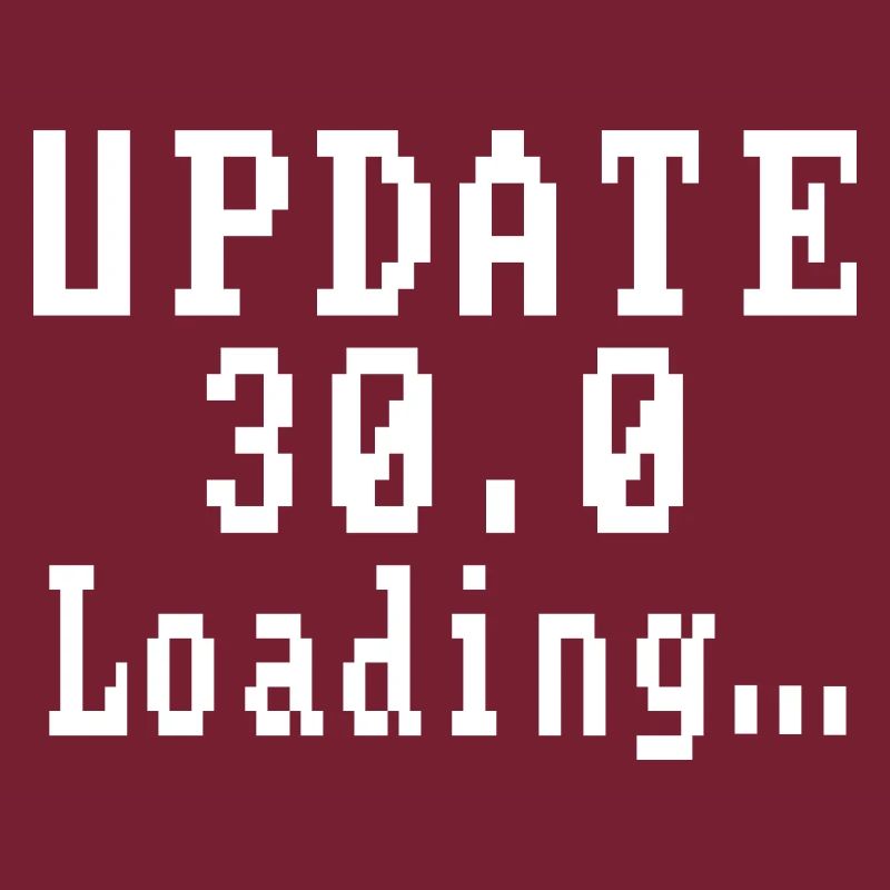 Update 30.0 Loading...