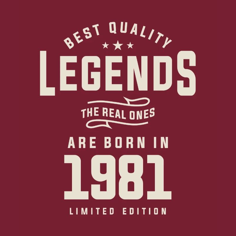Legends 1981 Birthday 42 Years Old