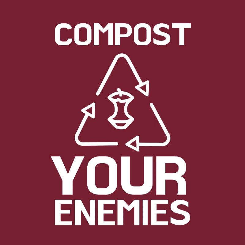 Compostez vos ennemis