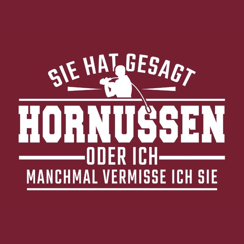 sie hat gesagt Hornussen oder ich