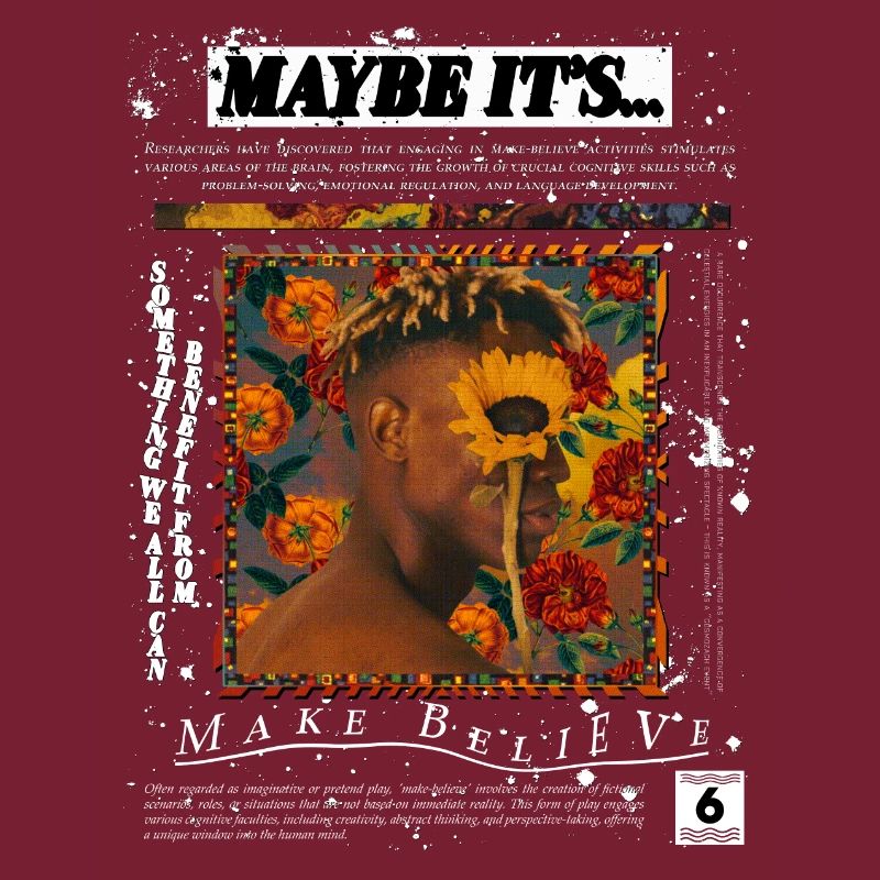 Fantasy fine art graphic design "maybe its make be