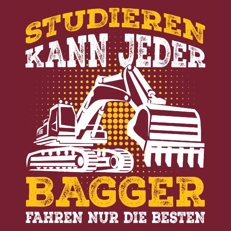 Baggerfahrer Sprüche Bagger Geschenk