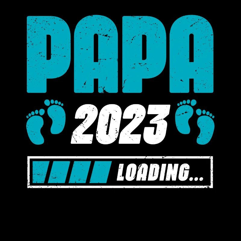Papa Loading 2023 | Werdender Papa Vater