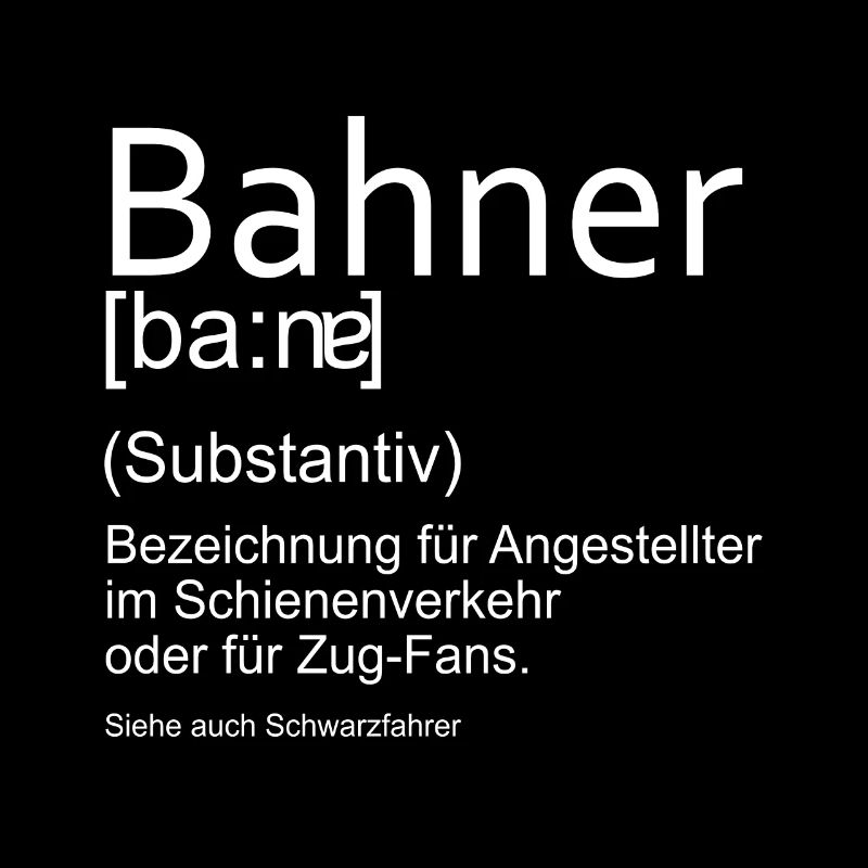 Bahner Lustige Berufs Definition
