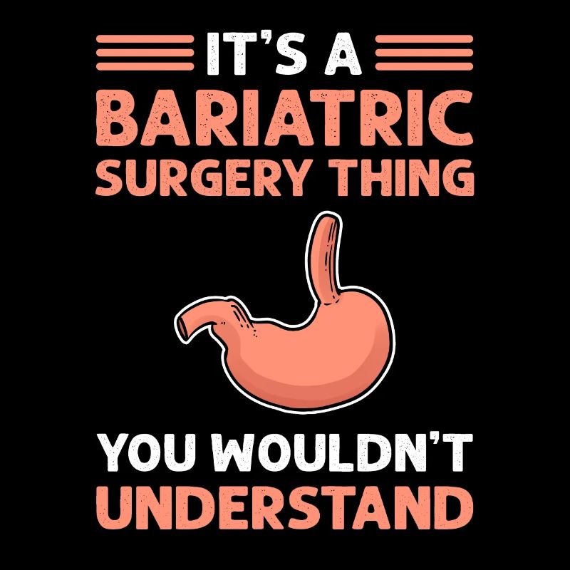 C’est une chose de chirurgie bariatrique, vous