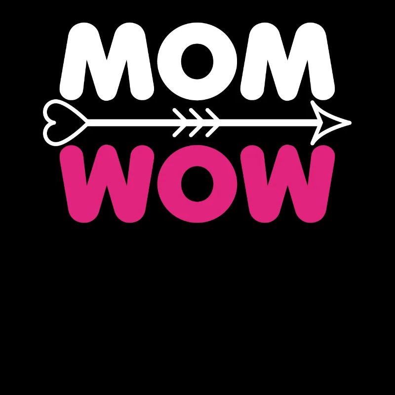 Mama Muttertag Geschenk - MOM WOW
