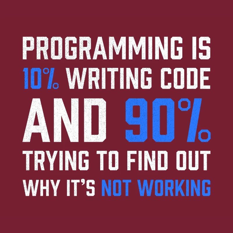 "Programmierung ist 10% Code schreiben" Geschenkprogrammierer
