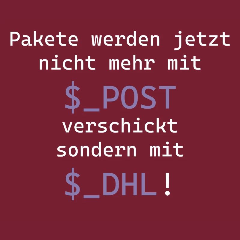 PHP Programmierer $_POST lustiges Shirt