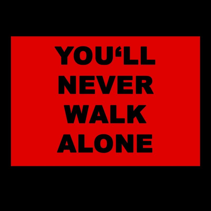 you never walk alone RED’S style