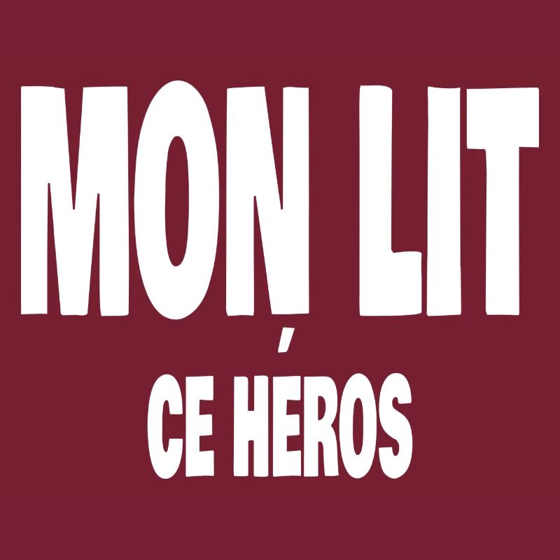 mon lit ce héros