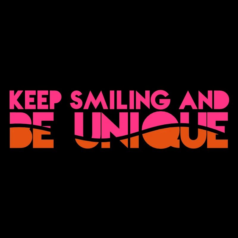 GARDEZ LE SOURIRE et être conception originale
