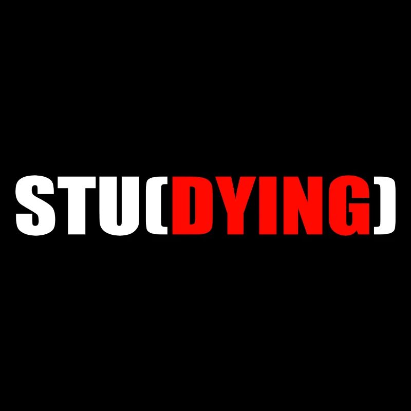 Student Cool Sayings Uni Studies