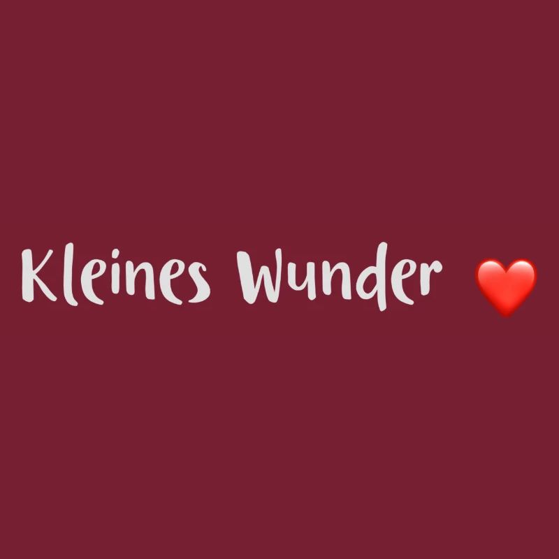 kleines Wunder Babysprüche