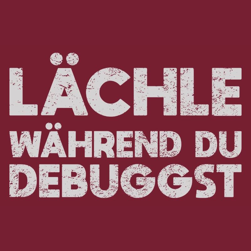 Lächle, Während Du Debuggst