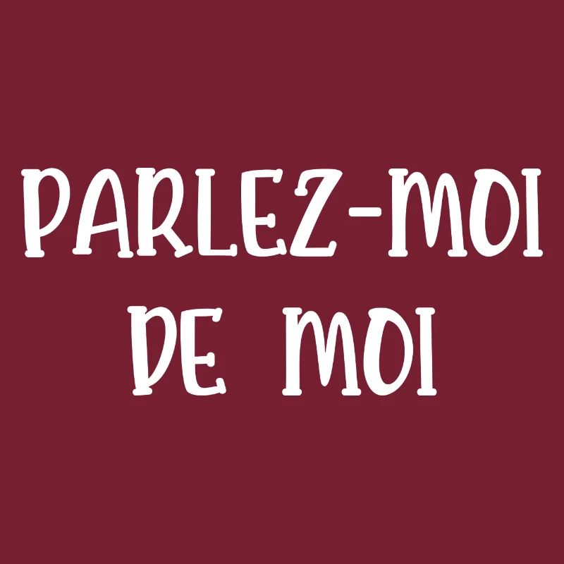 parlez-moi de moi