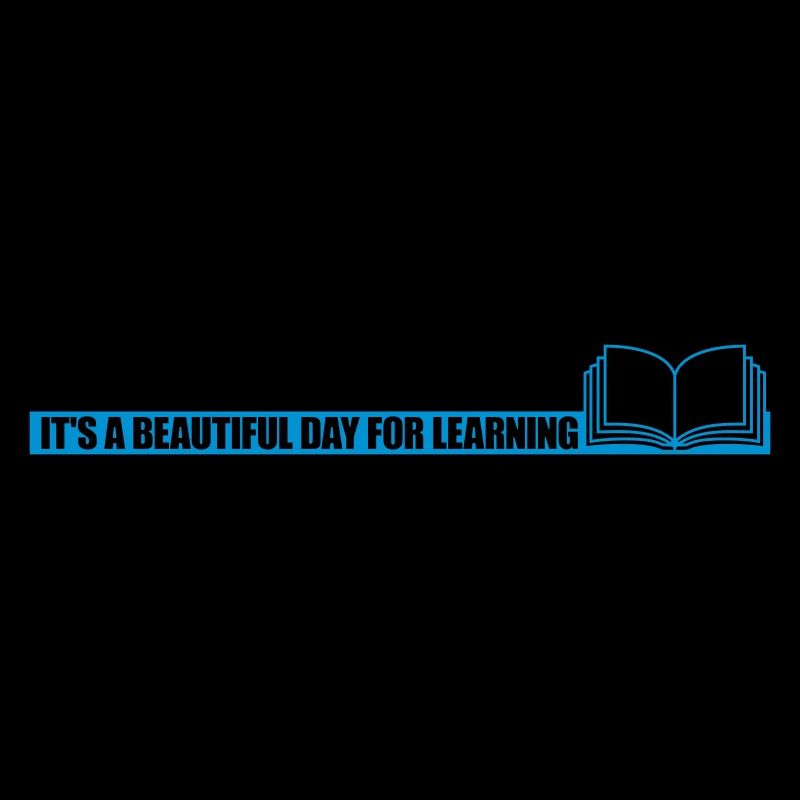 beautiful day for learning